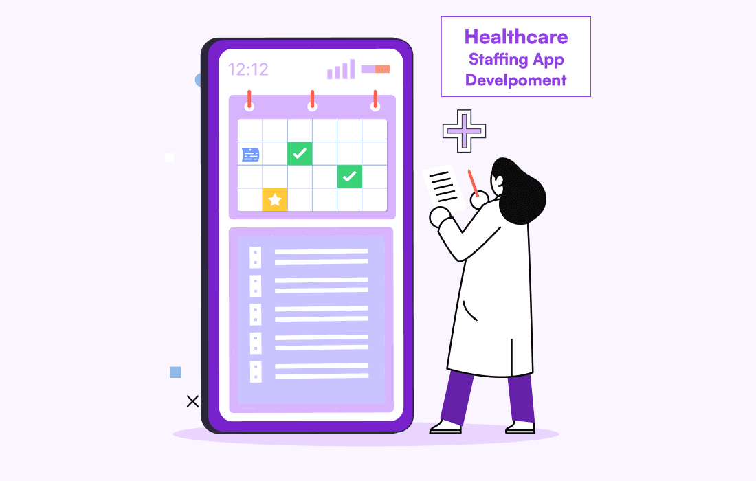 how to develop a healthcare Staffing app