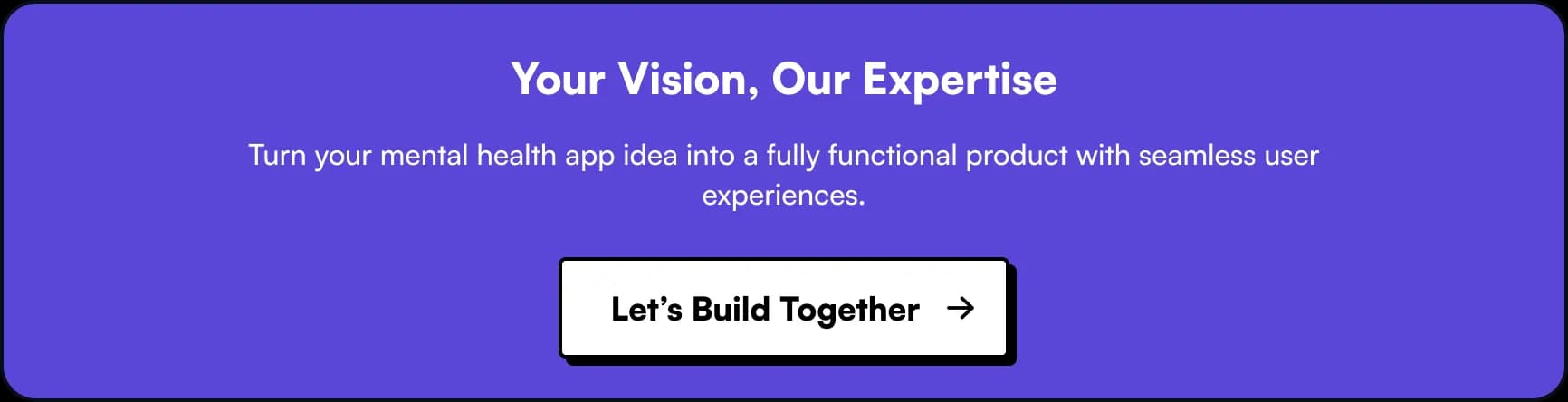 your vision, our expertise