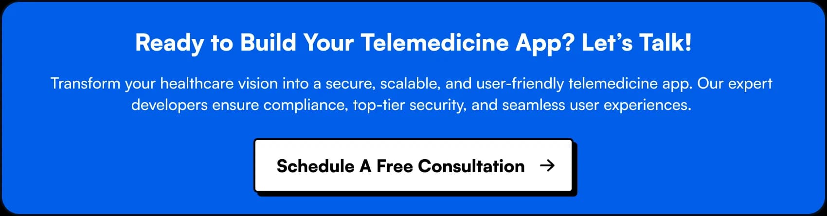 build your telemedicine app