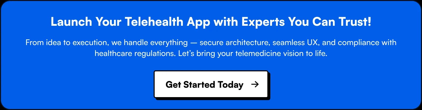 launch you telehealth app with experts