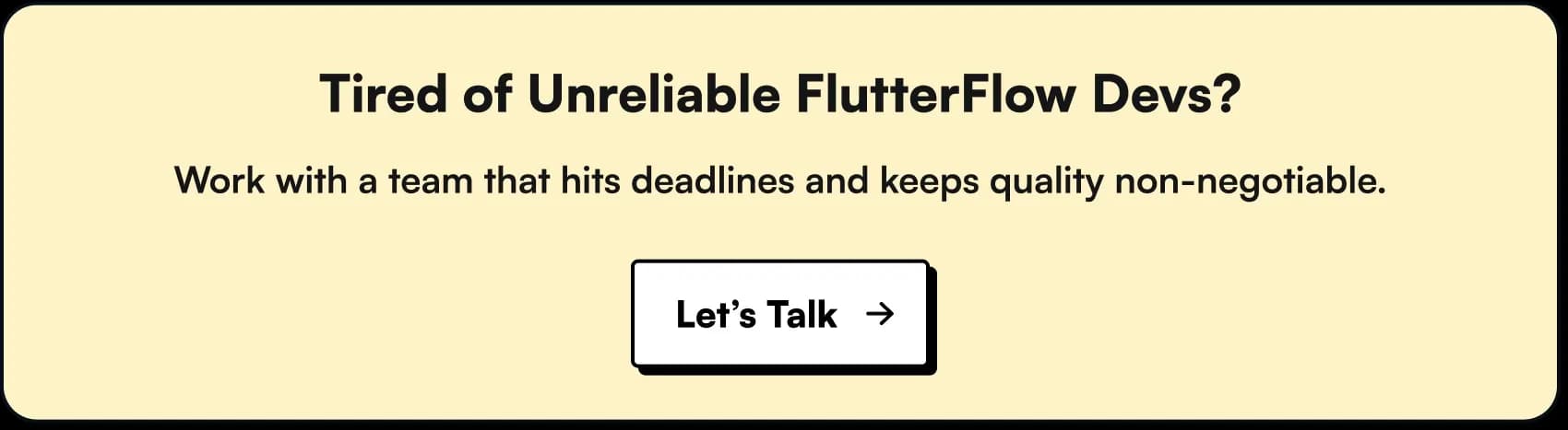 unreliable flutterflow devs