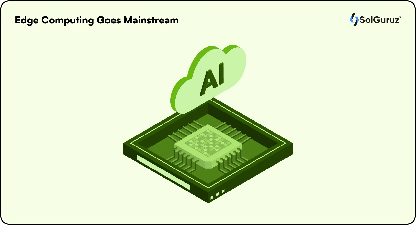edge computing goes mainstream
