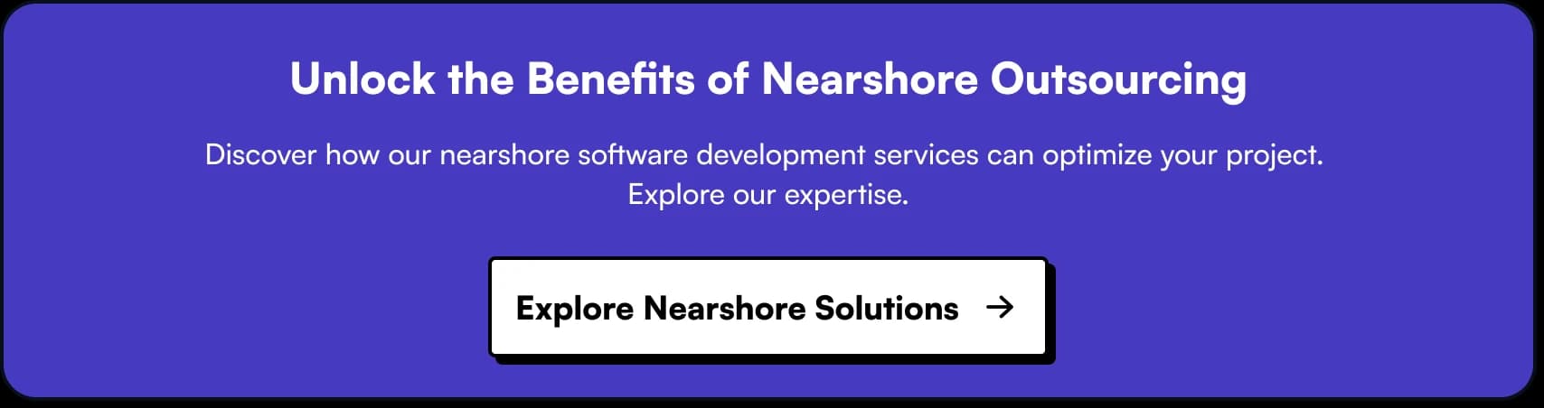 Unlock the Benefits of Nearshore Software development Outsourcing