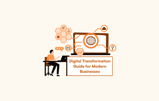 Digital Transformation Guide for Modern Businesses
