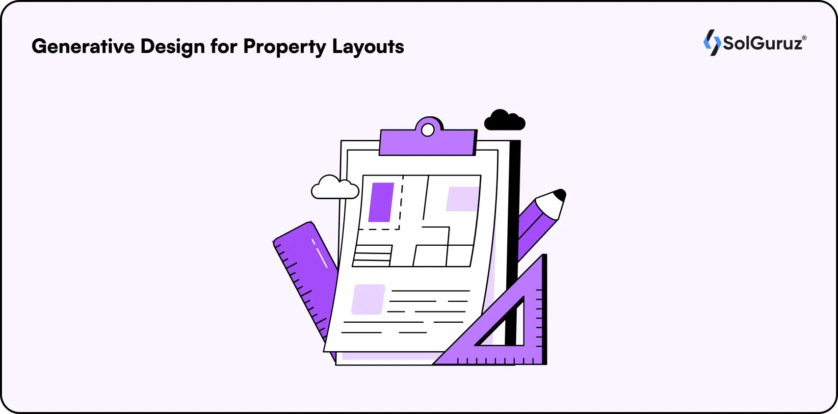 generative design for property layouts