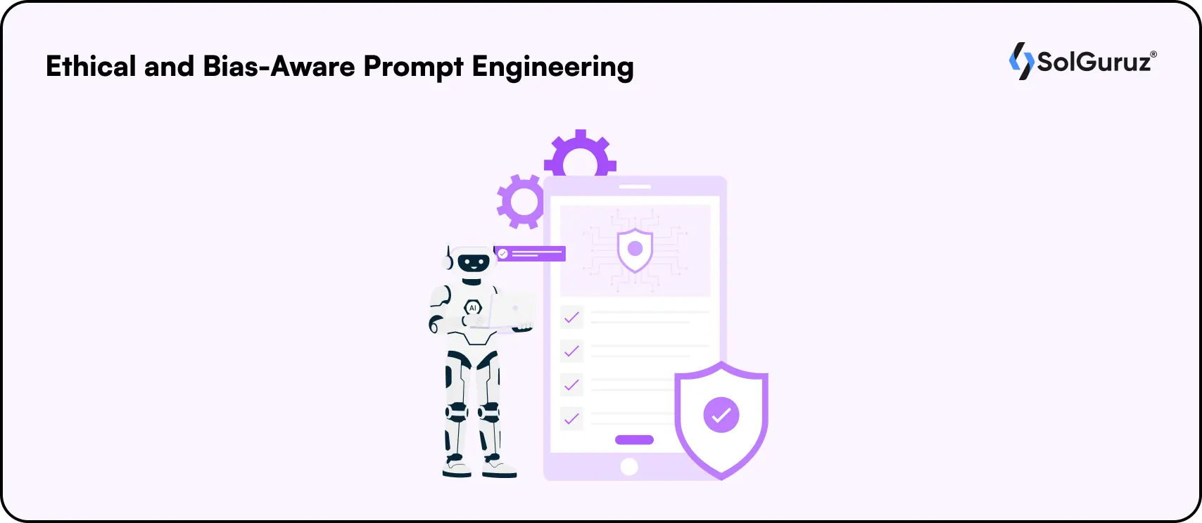 ethical and bias aware prompt engineering