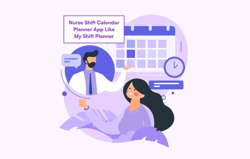 build a nurse shift calendar planner app like my shift planner