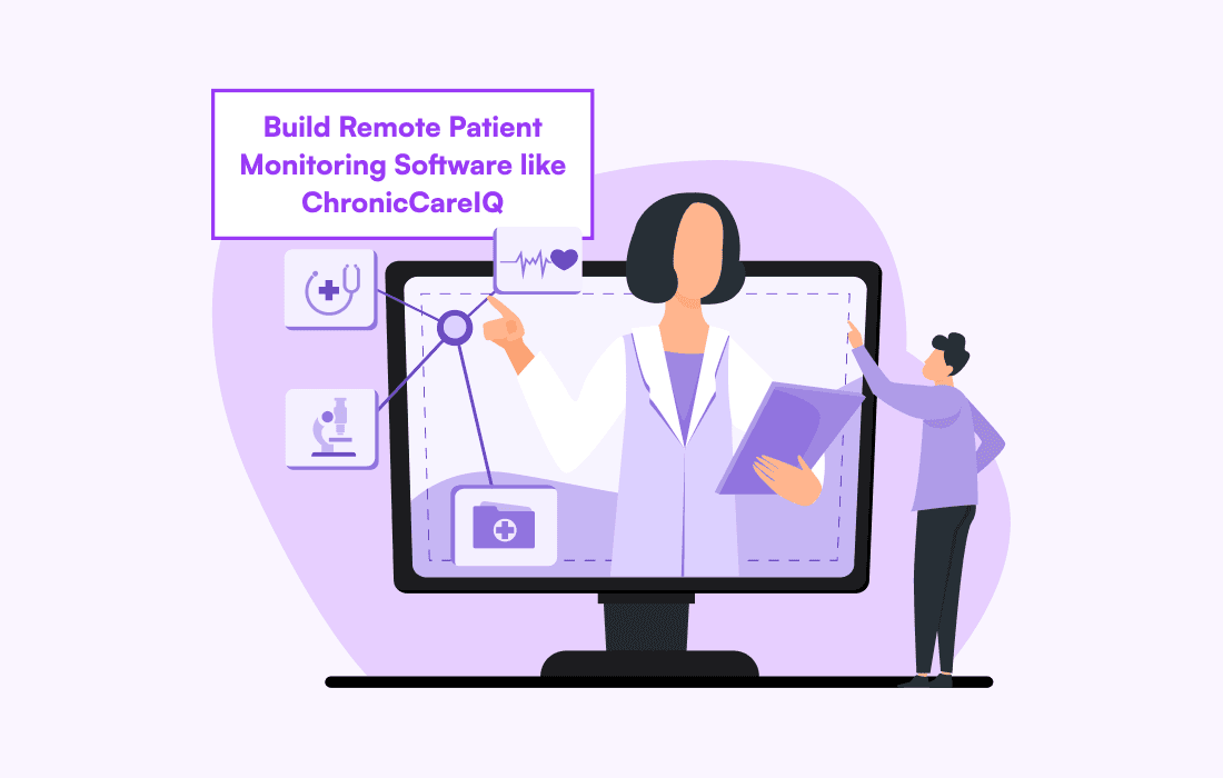 build a remote patient monitoring software like chroniccareiq