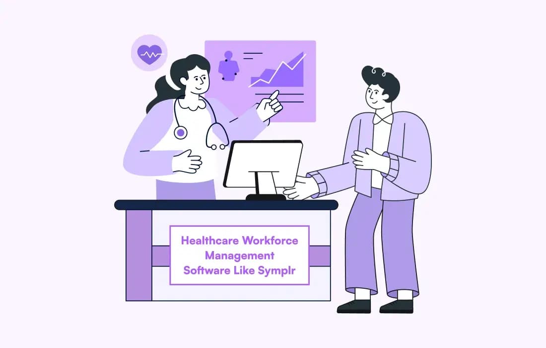 how to develop healthcare workforce management software like symplr