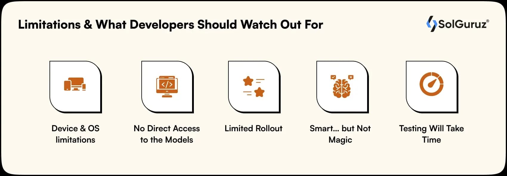 limitations what developers should watch out for