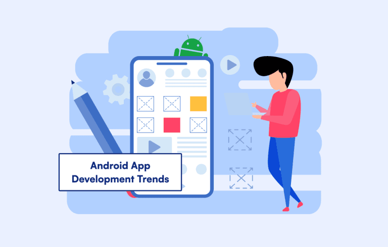 android app development trends