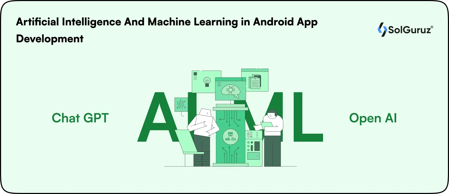 artificial intelligence and machine learning in android app development