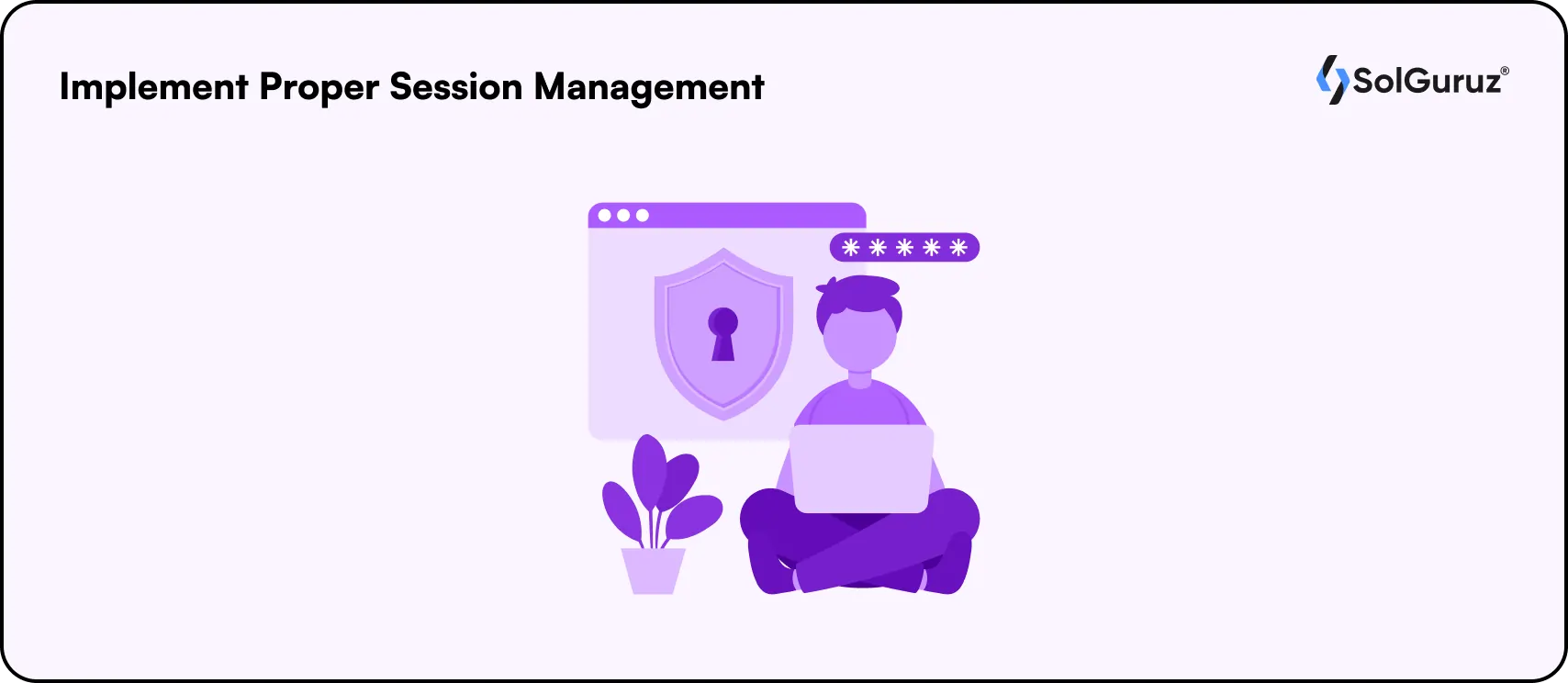 implement proper session management