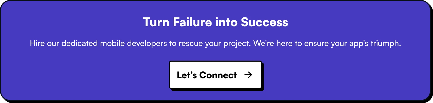 Turn Failure into Success. Hire dedicated mobile developers from SolGuruz to rescue your project. 