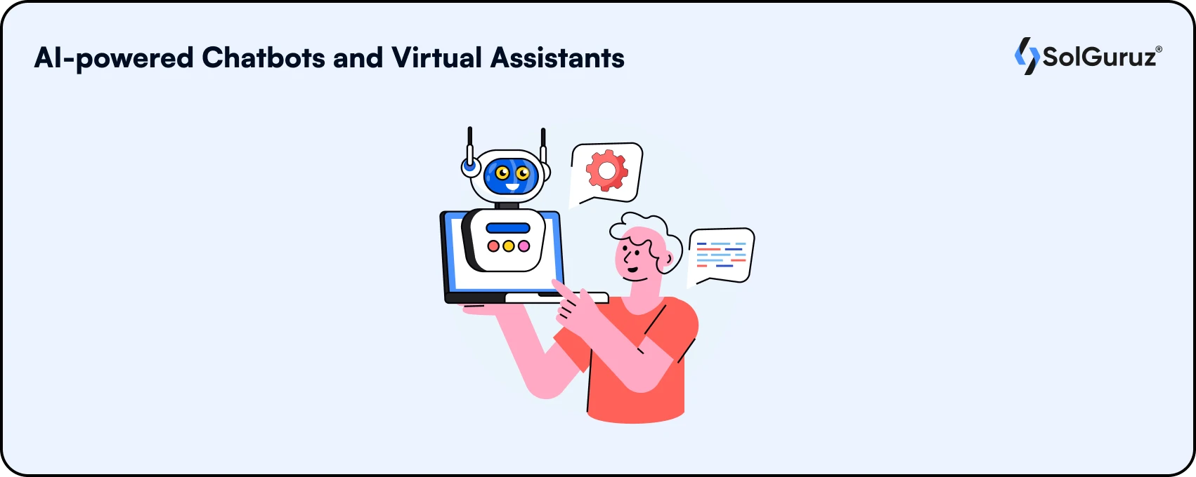 AI-powered Chatbots and Virtual Assistants