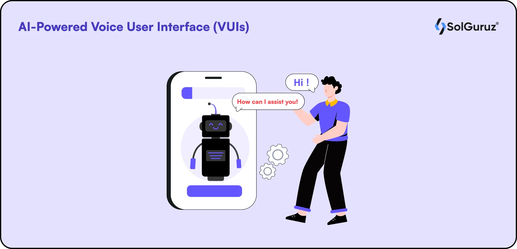 AI-Powered Voice User Interface (VUIs)