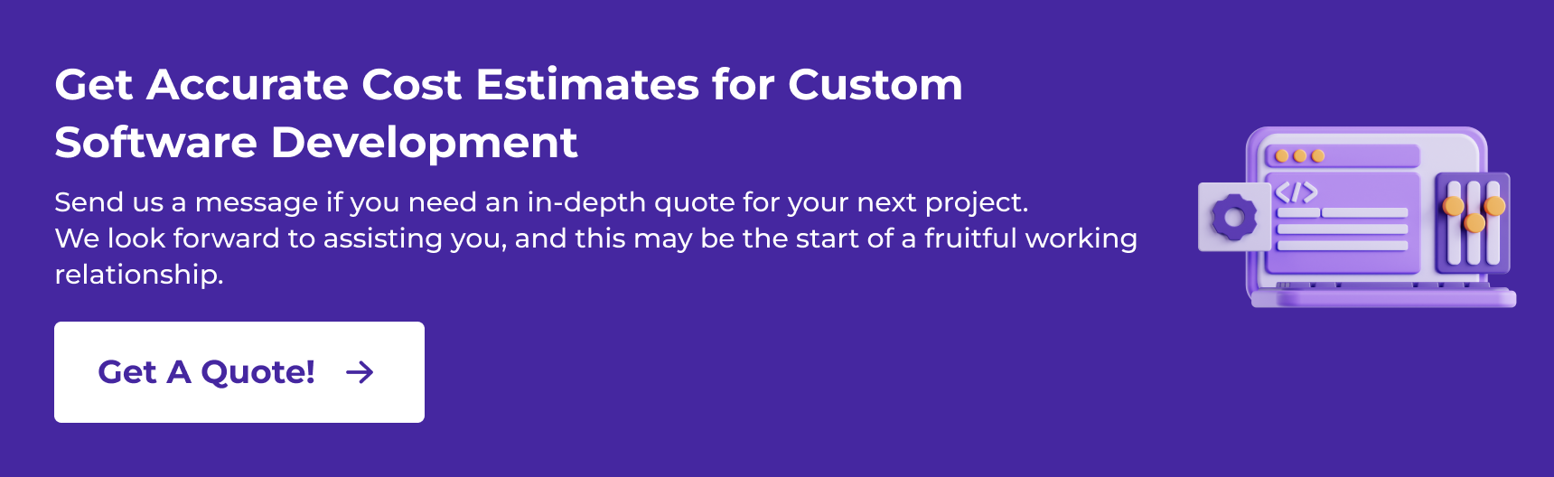 Get In-depth quote for Custom Mobile App Development