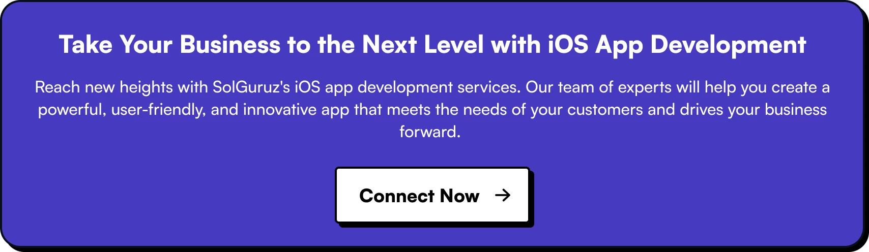 Take Your Business to the Next Level with iOS App Development Trends