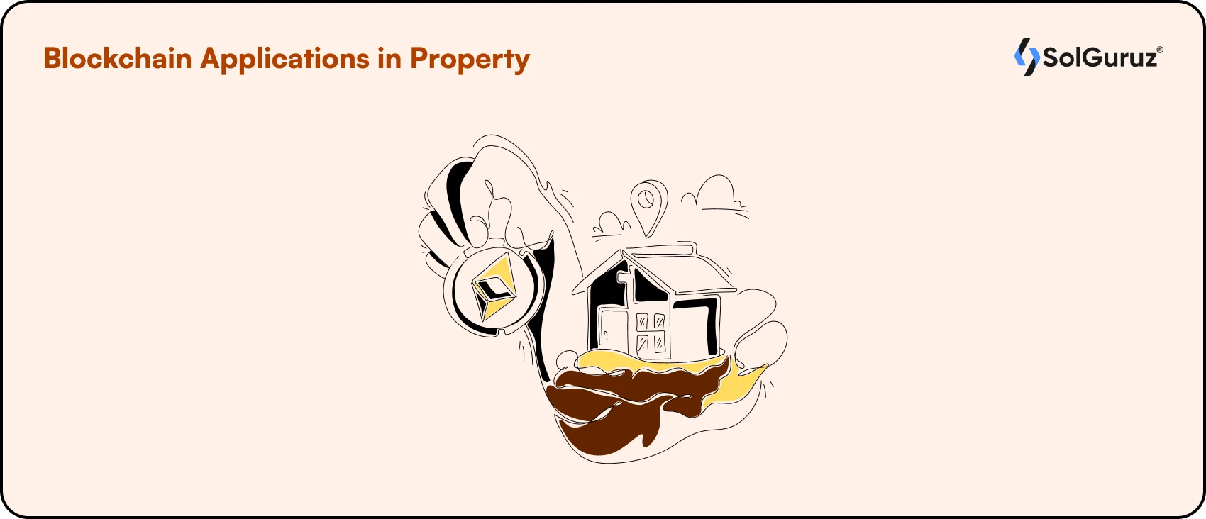 Blockchain Applications in Property