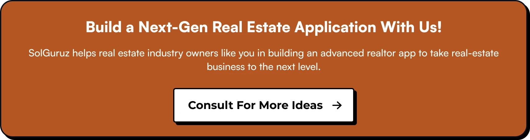 Build a Next-Gen Real Estate Application With Us!