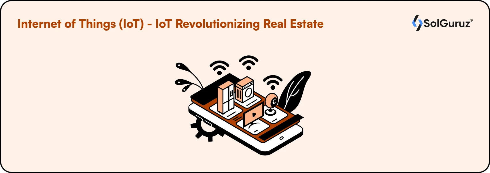 IoT Revolutionizing Real Estate