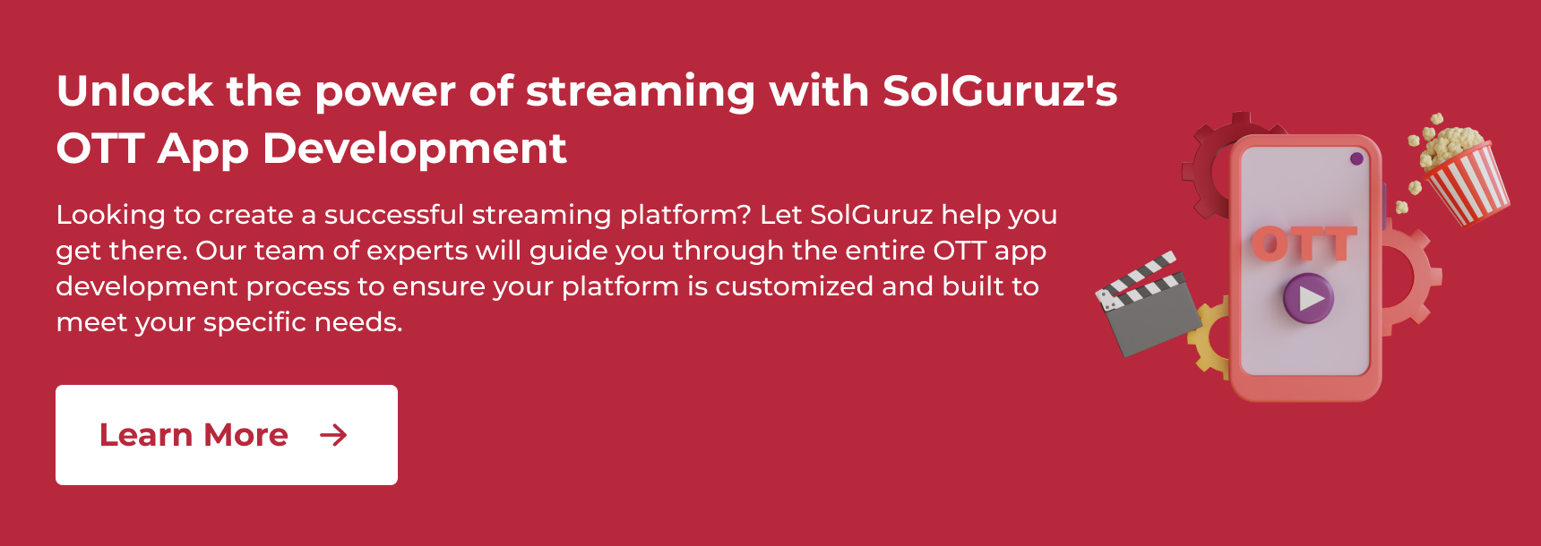 Unlock the power of streaming with SolGuruz's OTT App Development services