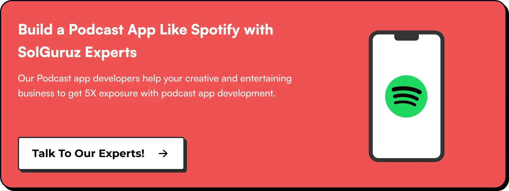 Build a Podcast App Like Spotify with SolGuruz Experts