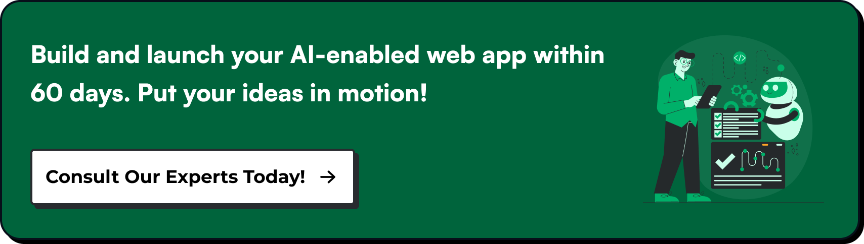 Build and launch your AI-enabled web app within 60 days. Put your ideas in motion!