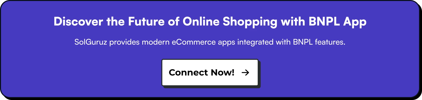 Discover the Future of Online Shopping with BNPL App