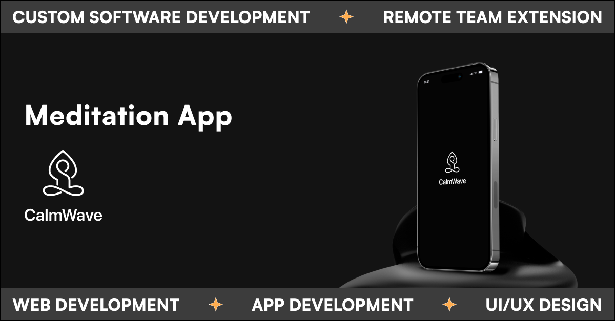 CalmWave Meditation App Development Mindful App Case Study