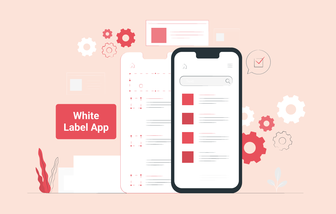 White Label App Development - Ultimate Guide