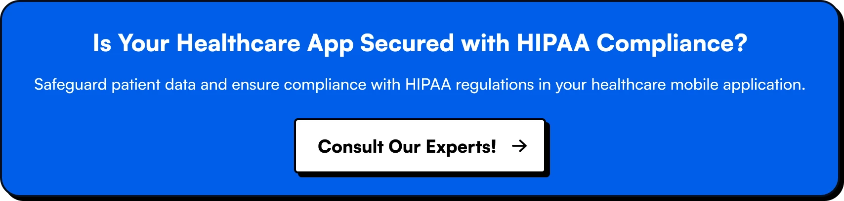Is Your Healthcare App Secured with HIPAA Compliance