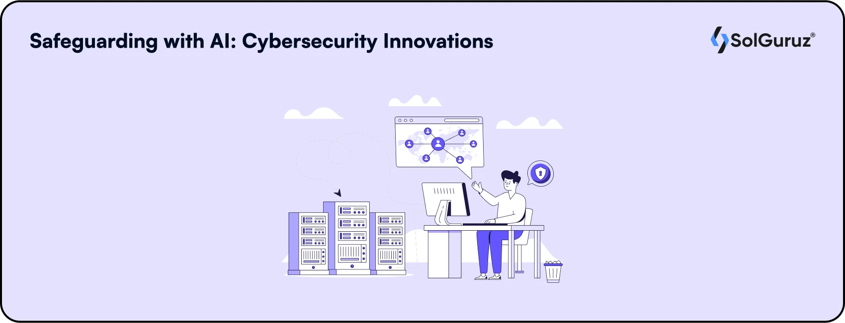 AI-Led Cybersecurity - Safeguarding with AI Cybersecurity Innovations