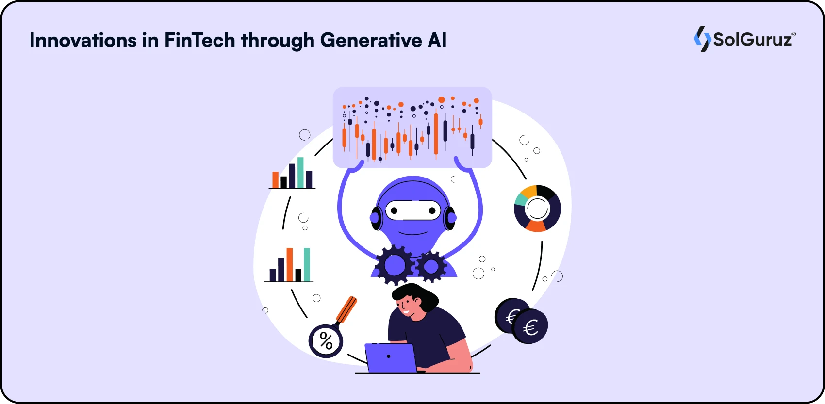 Generative AI in FinTech - Innovations in FinTech through Generative AI